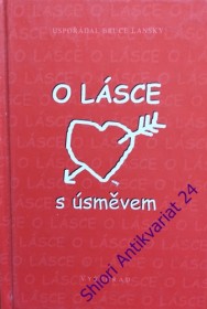 O LÁSCE S ÚSMĚVEM