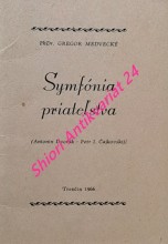 SYMFÓNIA PRIATELSTVA ( Antonín Dvořák - Petr I. Čajkovskij )