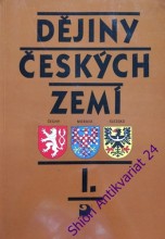 DĚJINY ČESKÝCH ZEMÍ I.