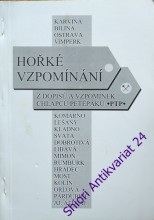 HOŘKÉ VZPOMÍNÁNÍ I.