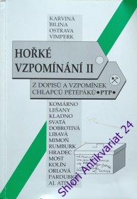 HOŘKÉ VZPOMÍNÁNÍ II.