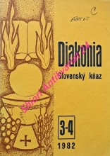 DIAKONIA - SLOVENSKÝ KŇAZ 3-4 / 1982