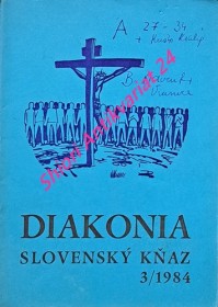 DIAKONIA - SLOVENSKÝ KŇAZ 3 / 1984