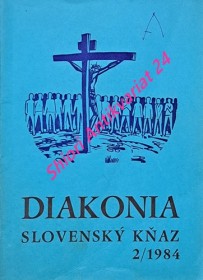 DIAKONIA - SLOVENSKÝ KŇAZ 2 / 1984