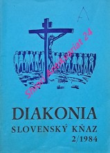 DIAKONIA - SLOVENSKÝ KŇAZ 2 / 1984