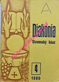 DIAKONIA - SLOVENSKÝ KŇAZ 4 / 1980