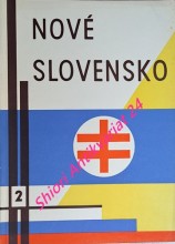 NOVÉ SLOVENSKO - Ročník I. - číslo 2