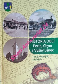 HISTÓRIA OBCÍ PERÍN, CHYM A VYŠNÝ LÁNEC