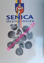 SENICA - dejiny mesta