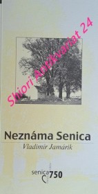 NEZNÁMA SENICA