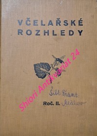 VČELAŘSKÉ ROZHLEDY - Měsíčník pro československé včelaře - Ročník II.