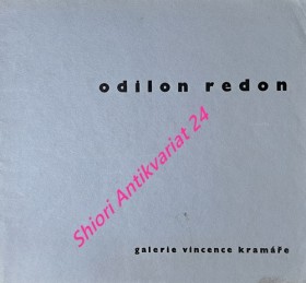 ODILON REDON 1840 - 1916 Grafické dílo - VII. výstava GALERIE VINCENCE KRAMÁŘE