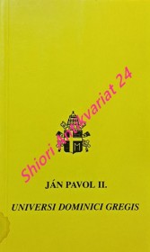 UNIVERSI DOMINICI GREGIS - APOŠTOLSKÁ KONŠTITÚCIA O UPRÁZDNENÍ APOŠTOLSKÉHO STOLCA A O VOLBE RÍMSKÉHO PÁPEŽA