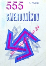 555 SMEROVNÍKOV