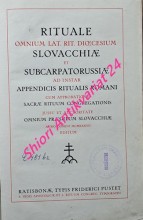 Rituale omnium lat. rit. diœcesium slovacchiæ et subcarpatorussiæ. Ad instar appendicis ritualis romani cum approbatione sacræ rituum congregationis jussu et auctoritate omnium præsulum slovacchiæ