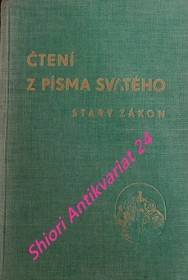 ČTENÍ Z PÍSMA SVATÉHO - STARÝ ZÁKON