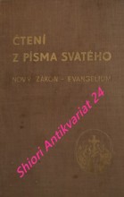 ČTENÍ Z PÍSMA SVATÉHO - NOVÝ ZÁKON - EVANGELIUM