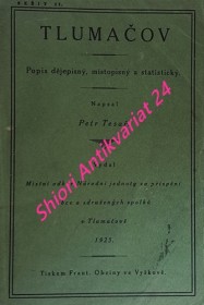 TLUMAČOV - Popis dějepisný, místopisný a statistický - sešit II.