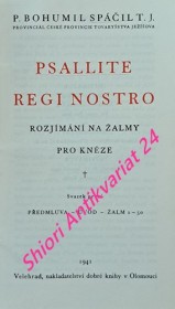 PSALLITE REGI NOSTRO - Rozjímání na žalmy pro kněze - Svazek první - PŘEDMLUVA - ÚVOD - ŽALM 1 - 50