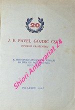 J. E. Pavel Gojdič, CSVV, Jepiskop prjaševskij – k jeho dvadcaťročomu jubileju so dňa jep. posvjaščenija