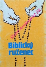 BIBLICKÝ RUŽENEC