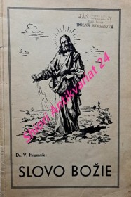 SLOVO BOŽIE - Kázne na sviatky cirkevného roku