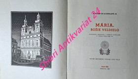 MÁRIA, BOŽIE VELDIELO - KONFERENCIE, PREDNESENÉ V PARÍŽSKOM NOTRE-DAME VO VELKOM TÝŽDNI ROKU 1931