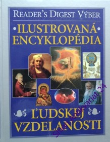 ILUSTROVANÁ ENCYKLOPÉDIA LUDSKEJ VZDELANOSTI