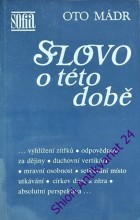 SLOVO O TÉTO DOBĚ