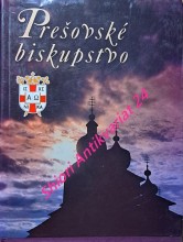 PREŠOVSKÉ BISKUPSTVO