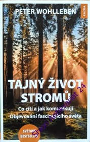 TAJNÝ ŽIVOT STROMŮ