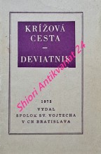 KRÍŽOVÁ CESTA - DEVIATNIK