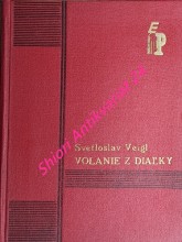 VOLANIE Z DIALKY