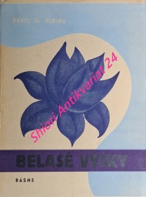 BELASÉ VÝŠKY - Básne