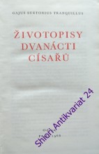 ŽIVOTOPISY DVANÁCTI CÍSAŘŮ