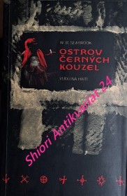 OSTROV ČERNÝCH KOUZEL - VÚDÚ NA HAITI