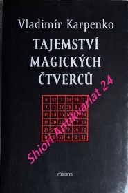 TAJEMSTVÍ MAGICKÝCH ČTVERCŮ