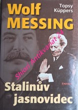 WOLF MESSING - STALINŮV JASNOVIDEC