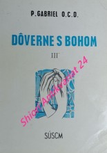 DOVERNE S BOHOM - Meditácie na každý deň - diel III