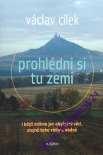 PROHLÉDNI SI TU ZEMI