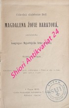 CTIHODNÁ SLUŽEBNICE BOŽÍ MAGDALENA ŽOFIE BARATOVÁ, ZAKLADATELKA KONGREGACE NEJSVĚTĚJŠÍHO SRDCE JEŽÍŠOVA - Krátký životopis