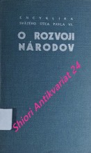 ENCYKLIKA SVÄTÉHO OTCA PAVLA VI. O ROZVOJI NÁRODOV