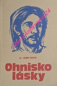 OHNISKO LÁSKY - Biblické meditácie - II. diel