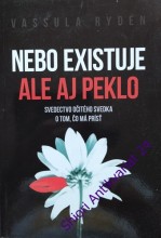 NEBO EXISTUJE ALE AJ PEKLO