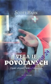 VELA JE POVOLANÝCH