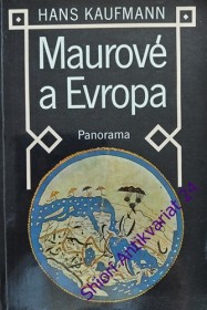 MAUROVÉ A EVROPA