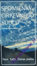 SPOMIENKY CIRKEVNÉHO SUDCU