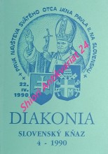 DIAKONIA - SLOVENSKÝ KŇAZ 4 / 1990