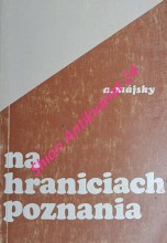 NA HRANICIACH POZNANIA