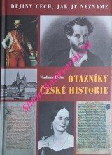 OTAZNÍKY ČESKÉ HISTORIE